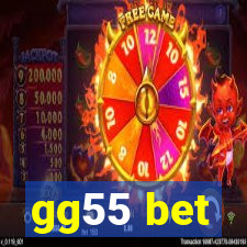 gg55 bet